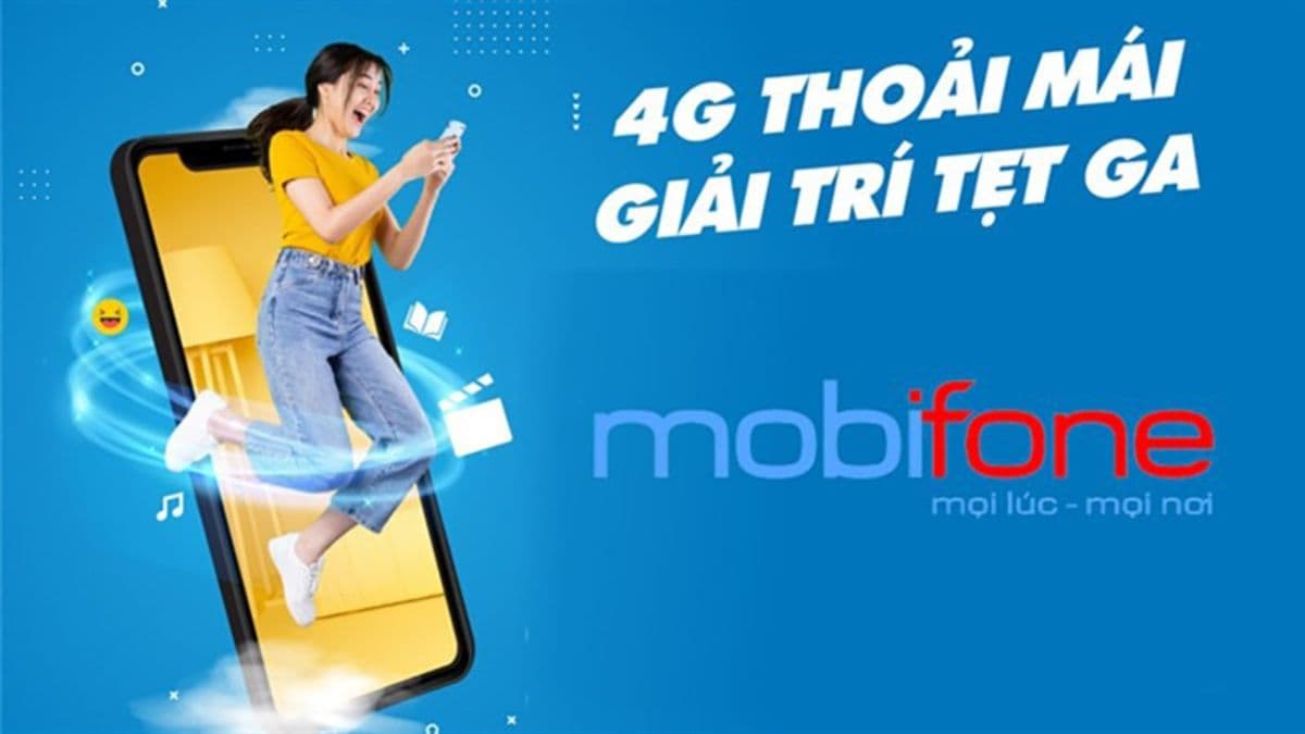 Gói cước 4G rẻ nhất của nhà mạng Mobifone